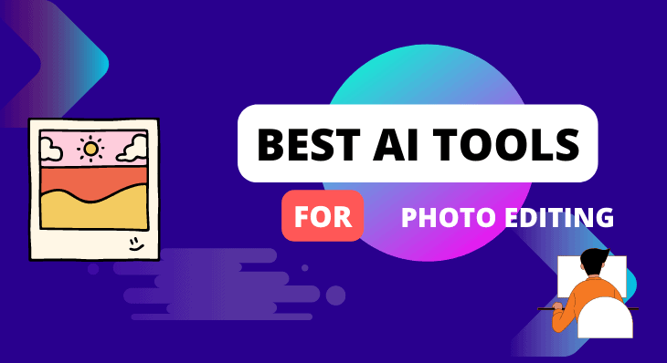 AI Photography Editing Software