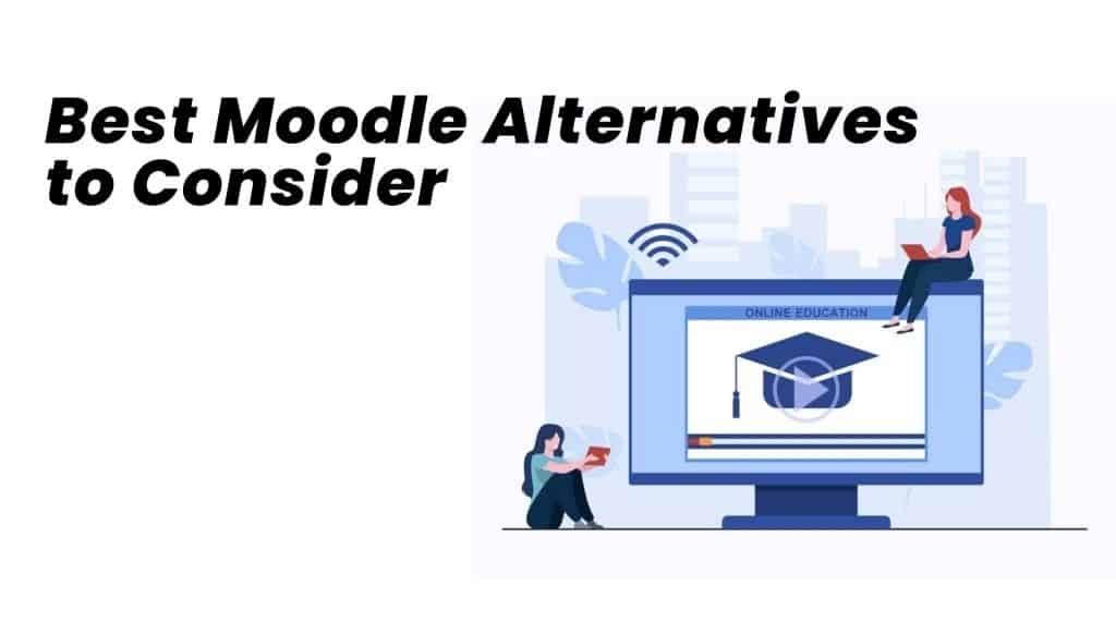 Moodle Alternatives