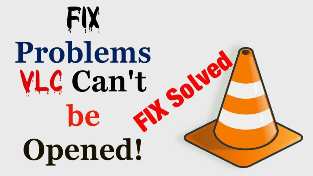 How To Fix VLC IPTV “Your Input Can’t Be Opened